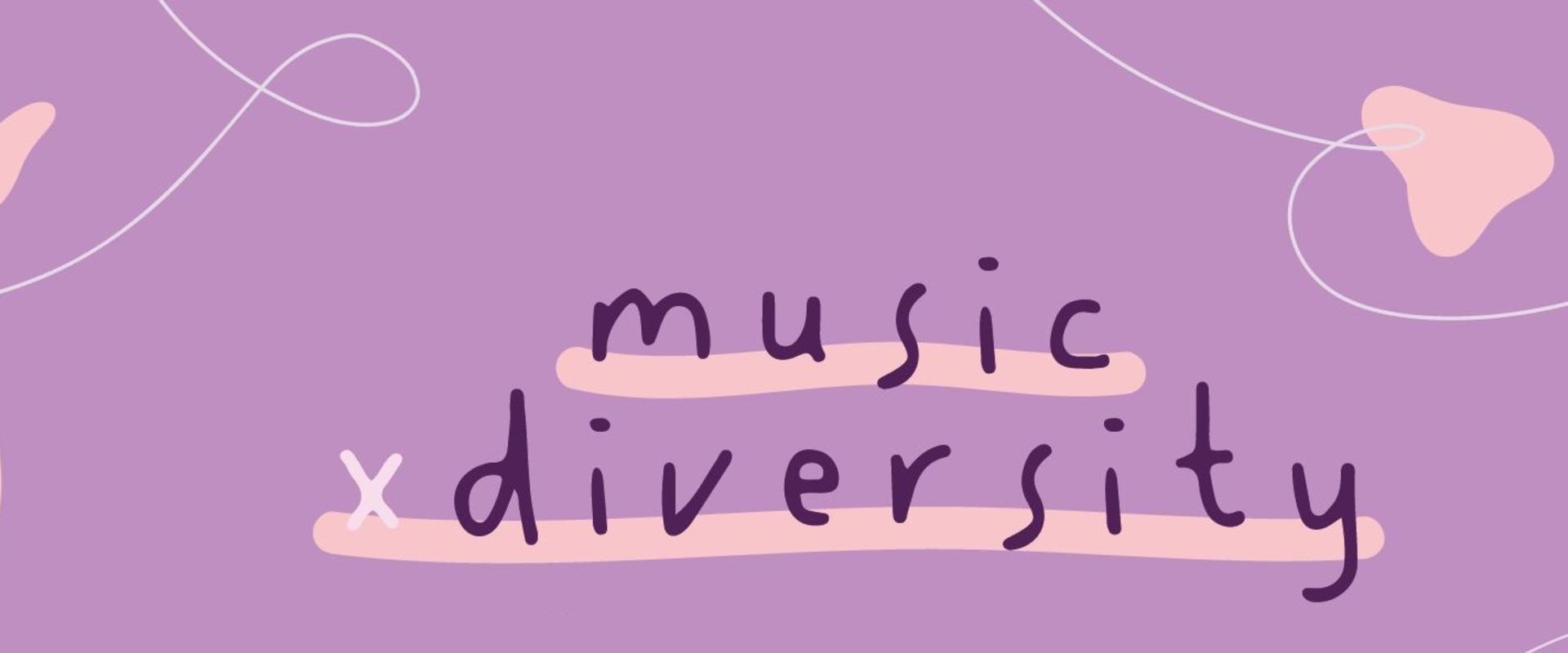 Music x Diversity