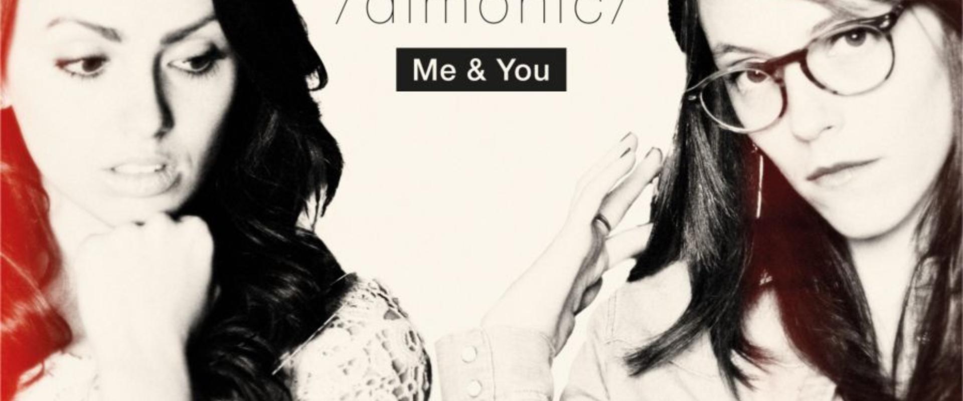 Dimonic - Me & You