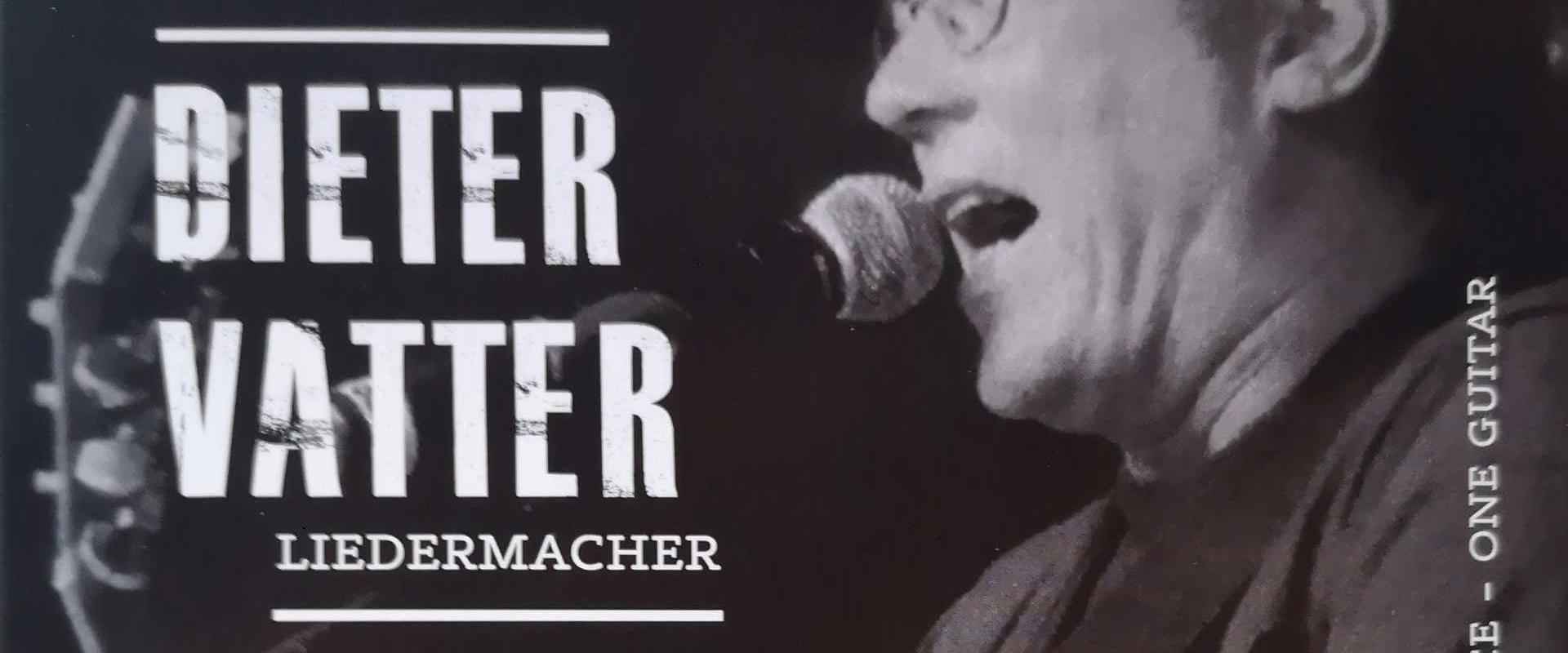 CD Neuerscheinung: Dieter Vatter - Liedermacher